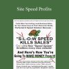 Nick Ponte & Tom Gaddis & Paul James – Site Speed Profits