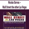 Nicolas Darvas – Wall Street the other Las Vegas