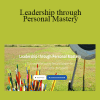 Niket Karajagi - Leadership through Personal Mastery