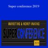 [Download Now] NoBSInnerCircle – Super conference 2019