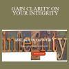 Norma T. Hollis - GAIN CLARITY ON YOUR INTEGRITY