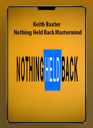 Keith Baxter - Nothing Held Back Mastermind