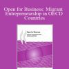 OECD - Open for Business: Migrant Entrepreneurship in OECD Countries