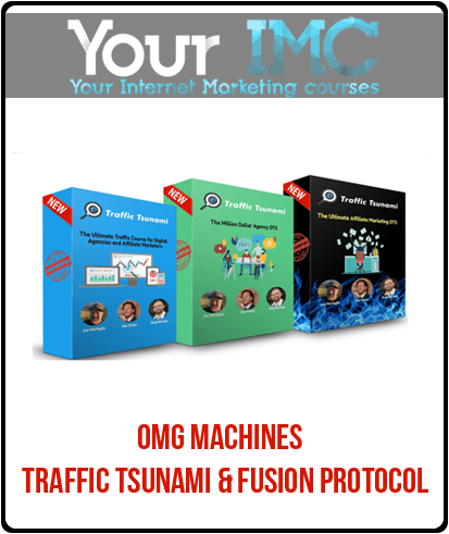 OMG Machines – Traffic Tsunami & Fusion Protocol