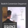 Oli Billson - Build A Conversion Sequence (Copy)