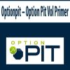 Optionpit – Option Pit Vol Primer