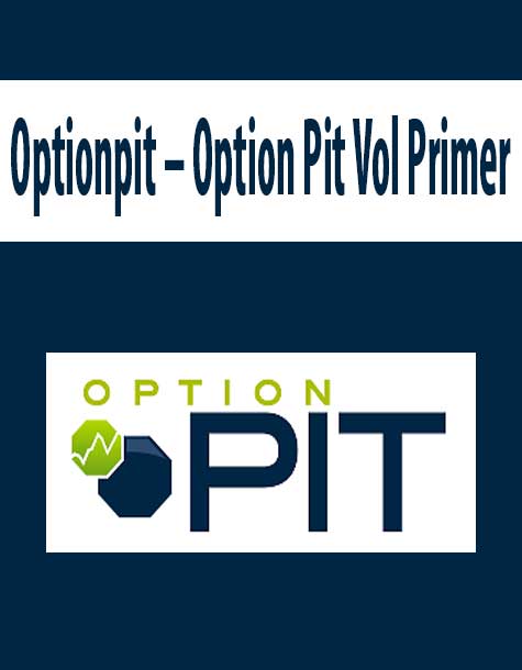 Optionpit – Option Pit Vol Primer