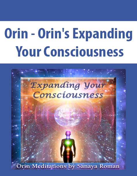 [Download Now] Orin - Orin's Expanding Your Consciousness