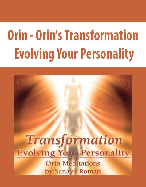 [Download Now] Orin - Orin's Transformation: Evolving Your Personality (No Transcript)