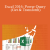 Oz du Soleil - Excel 2016: Power Query (Get & Transform)