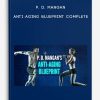 [Download Now] P. D. Mangan – Anti-Aging Blueprint Complete