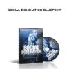 PUATraining – Social Domination Blueprint