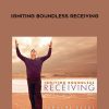 [Download Now] Panache Desai – Igniting Boundless Receiving