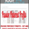 [Download Now] Passive Pinterest Profits - Set and Forget Pinterest Passive Income