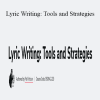 Pat Pattison - Lyric Writing: Tools and Strategies