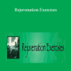 Patricia Morris Cardona - Rejuvenation Exercises