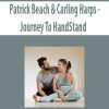 Patrick Beach & Carling Harps – Journey To HandStand