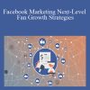 Patrick Dermak – Facebook Marketing Next-Level Fan Growth Strategies