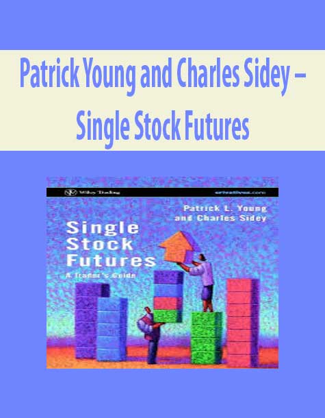 Patrick Young and Charles Sidey – Single Stock Futures