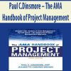 Paul C.Dinsmore – The AMA Handbook of Project Management