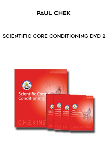 [Download Now] Paul Chek – Scientific Core Conditioning DVD 2