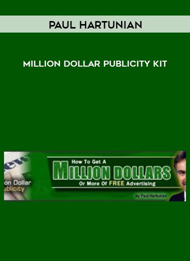 Paul Hartunian - Million Dollar Publicity Kit