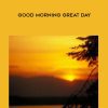 Paul Hoffman – Good Morning Great Day