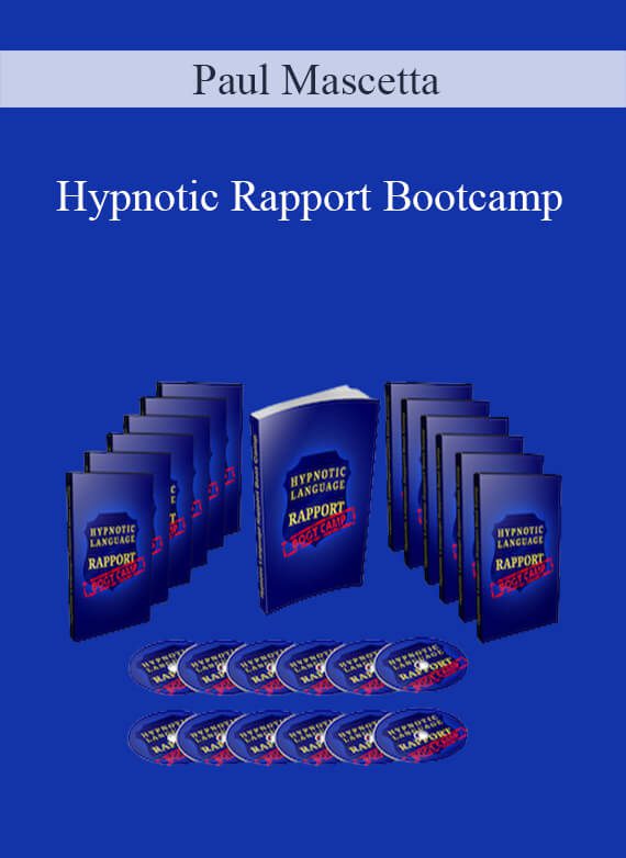 Paul Mascetta – Hypnotic Rapport Bootcamp