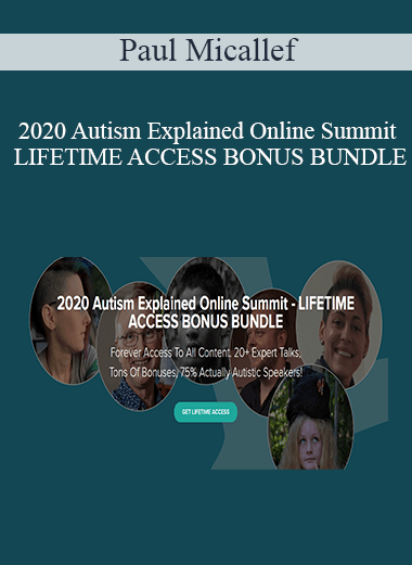 Paul Micallef - 2020 Autism Explained Online Summit - LIFETIME ACCESS BONUS BUNDLE