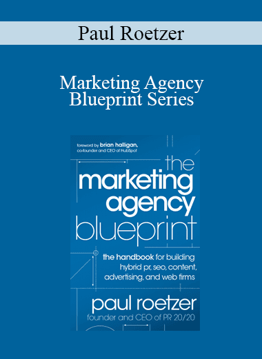 Paul Roetzer - Marketing Agency Blueprint Series