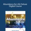 Paul Scheele - Abundance for Life Deluxe Digital Course