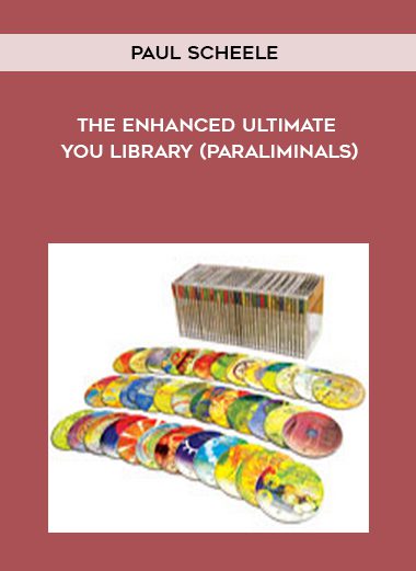 The Enhanced Ultimate You Library (Paraliminals) - Paul Scheele