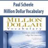 [Download Now] Paul Scheele – Million Dollar Vocabulary