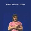 Street Fighting Series - Paul Vunak