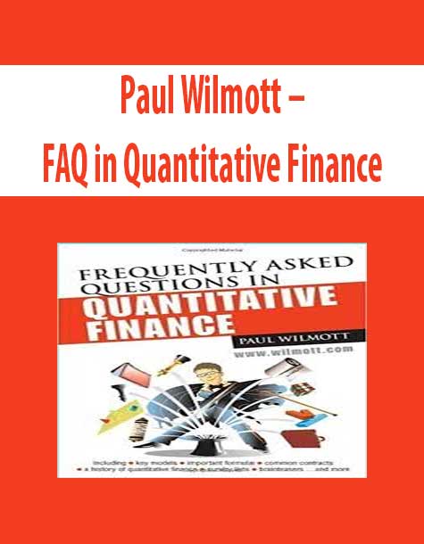 Paul Wilmott – FAQ in Quantitative Finance