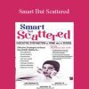 Peg Dawson – Smart But Scattered