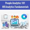 People Analytics 101 : HR Analytics Fundamentals