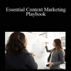 Perry Belcher & Keren Kang - Essential Content Marketing Playbook