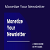 Pete Codes - Monetize Your Newsletter