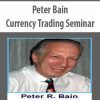 Peter Bain – Currency Trading Seminar