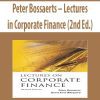 Peter Bossaerts – Lectures in Corporate Finance (2nd Ed.)