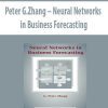 Peter G.Zhang – Neural Networks in Business Forecasting