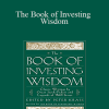 Peter Krass - The Book of Investing Wisdom