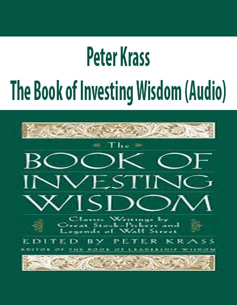 Peter Krass – The Book of Investing Wisdom (Audio)