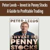 Peter Leeds – Invest in Penny Stocks. A Guide to Profitable Trading