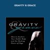 Gravity & Grace - Peter Stertos