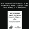 Peter Sun - How To Increase Your Profits In An Economic Climate / How To Make More Money in 41 Businesses