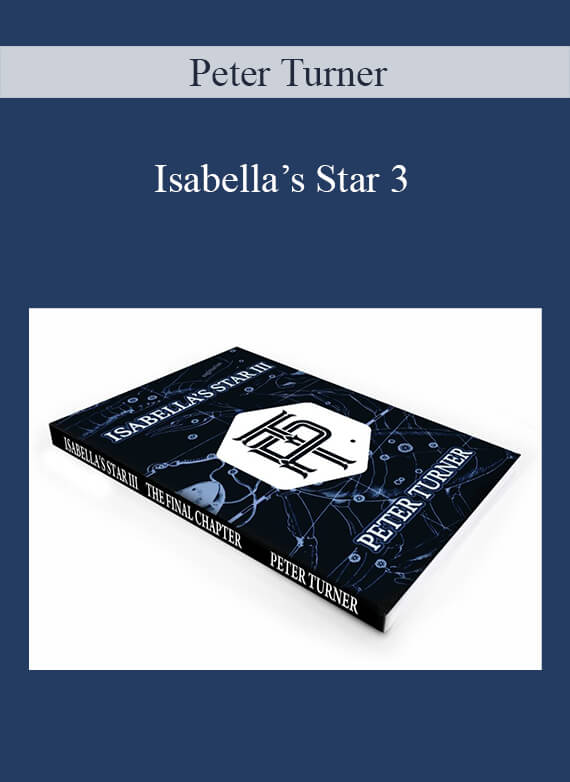 Peter Turner – Isabella’s Star 3