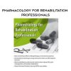 [Download Now] Pharmacology for Rehabilitation Professionals - Suzanne Tinsley