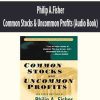 Philip A.Fisher – Common Stocks & Uncommon Profits (Audio Book)